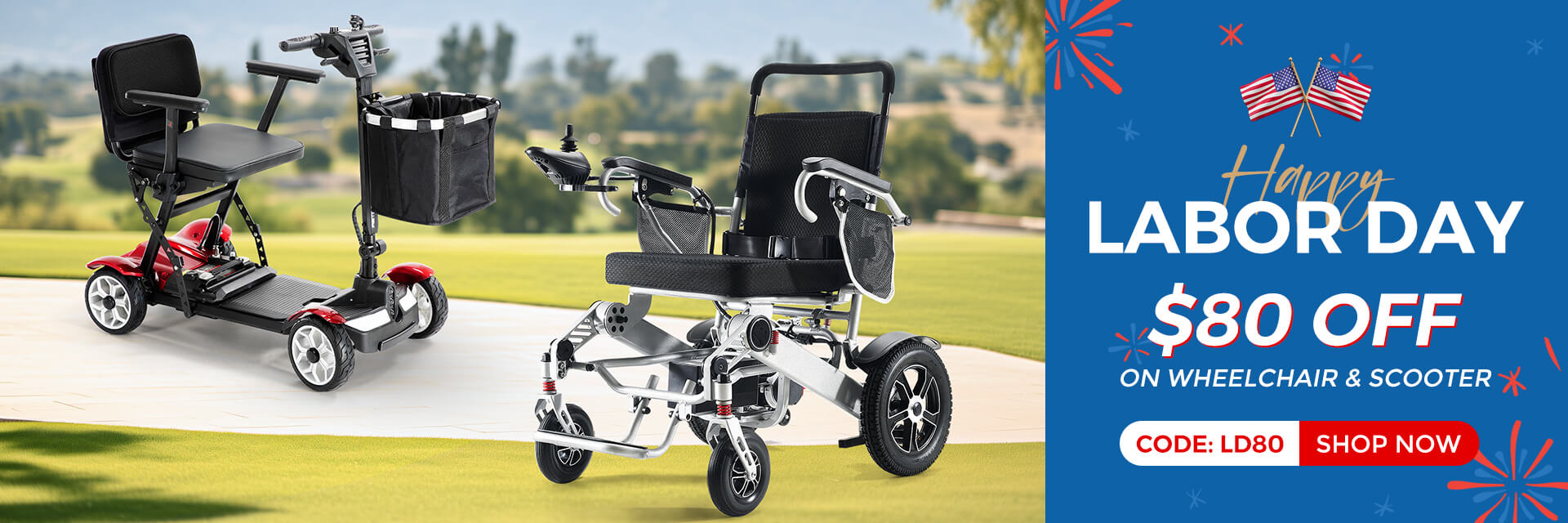 Labor Day sale for power wheelchair and mobility scooter, save $80 with code: LD80